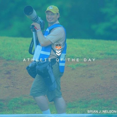 Brian J. Nelson, RaceFuelZ Athlete of the Day